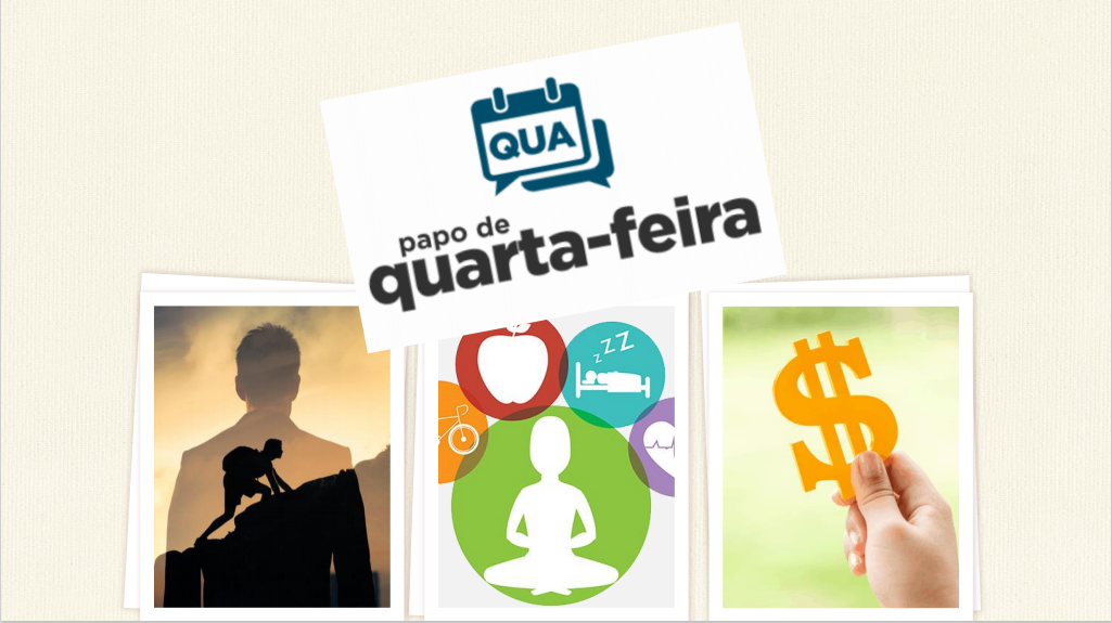 Papo de quarta-feira